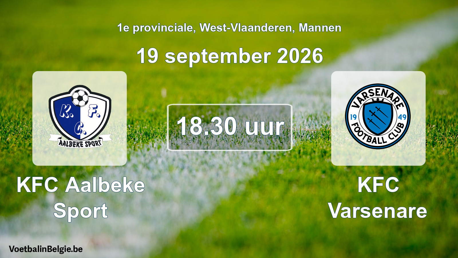 Geplande wedstrijd mannenvoetbal: KFC Aalbeke Sport - KFC Varsenare (19 september 2026)