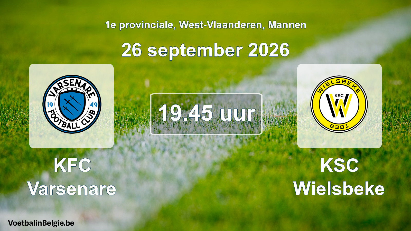Geplande wedstrijd mannenvoetbal: KFC Varsenare - KSC Wielsbeke (26 september 2026)