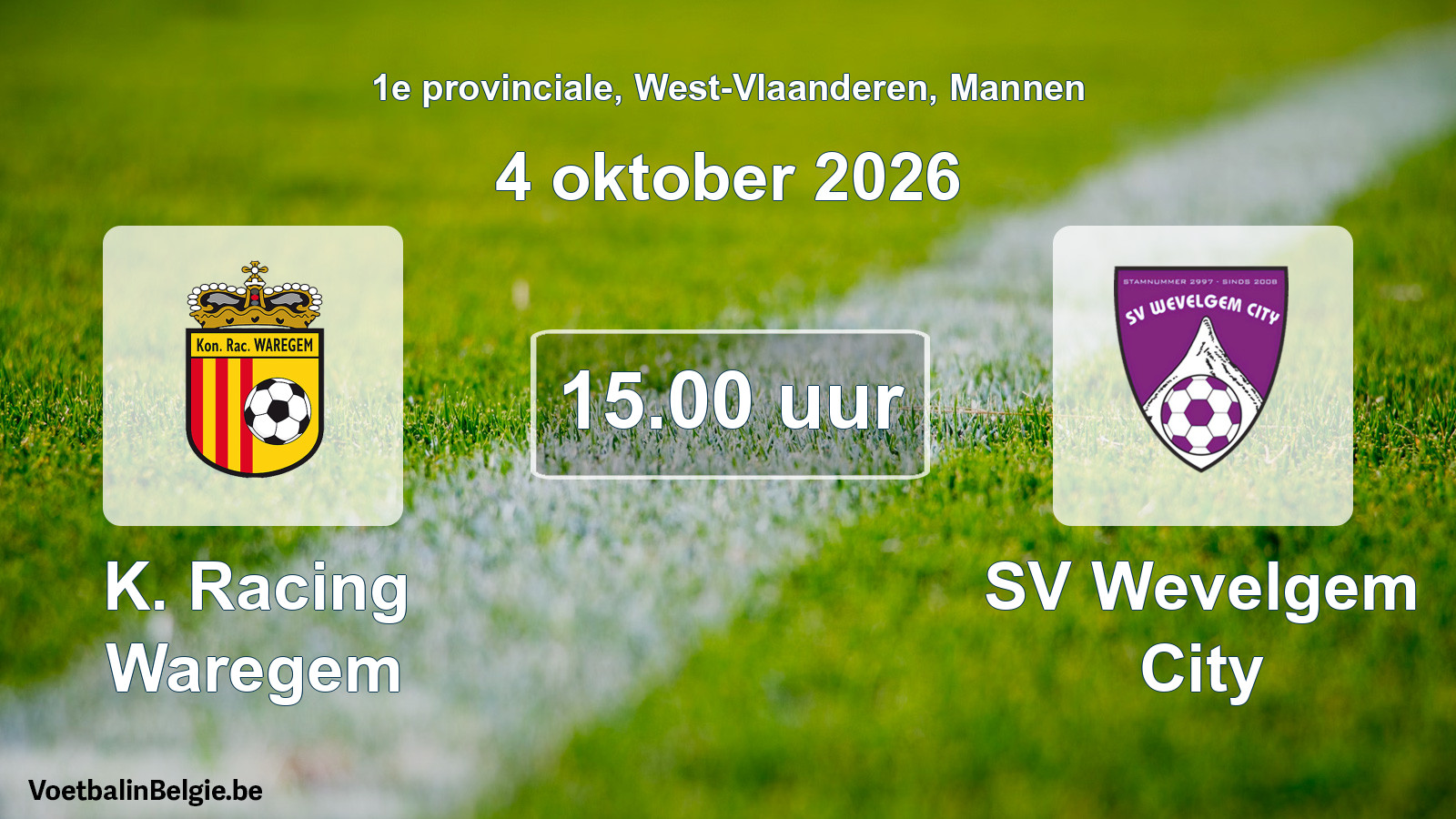 Geplande wedstrijd mannenvoetbal: K. Racing Waregem - SV Wevelgem City (4 oktober 2026)