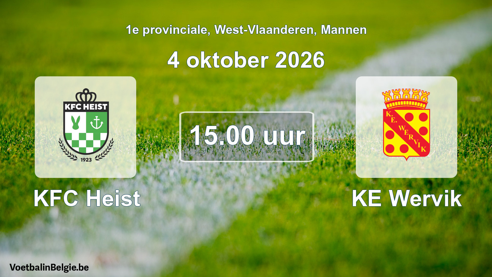 Geplande wedstrijd mannenvoetbal: KFC Heist - KE Wervik (4 oktober 2026)