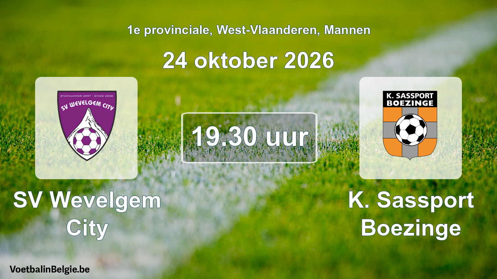 Scheduled match men football: SV Wevelgem City - K. Sassport Boezinge (24 October 2026)