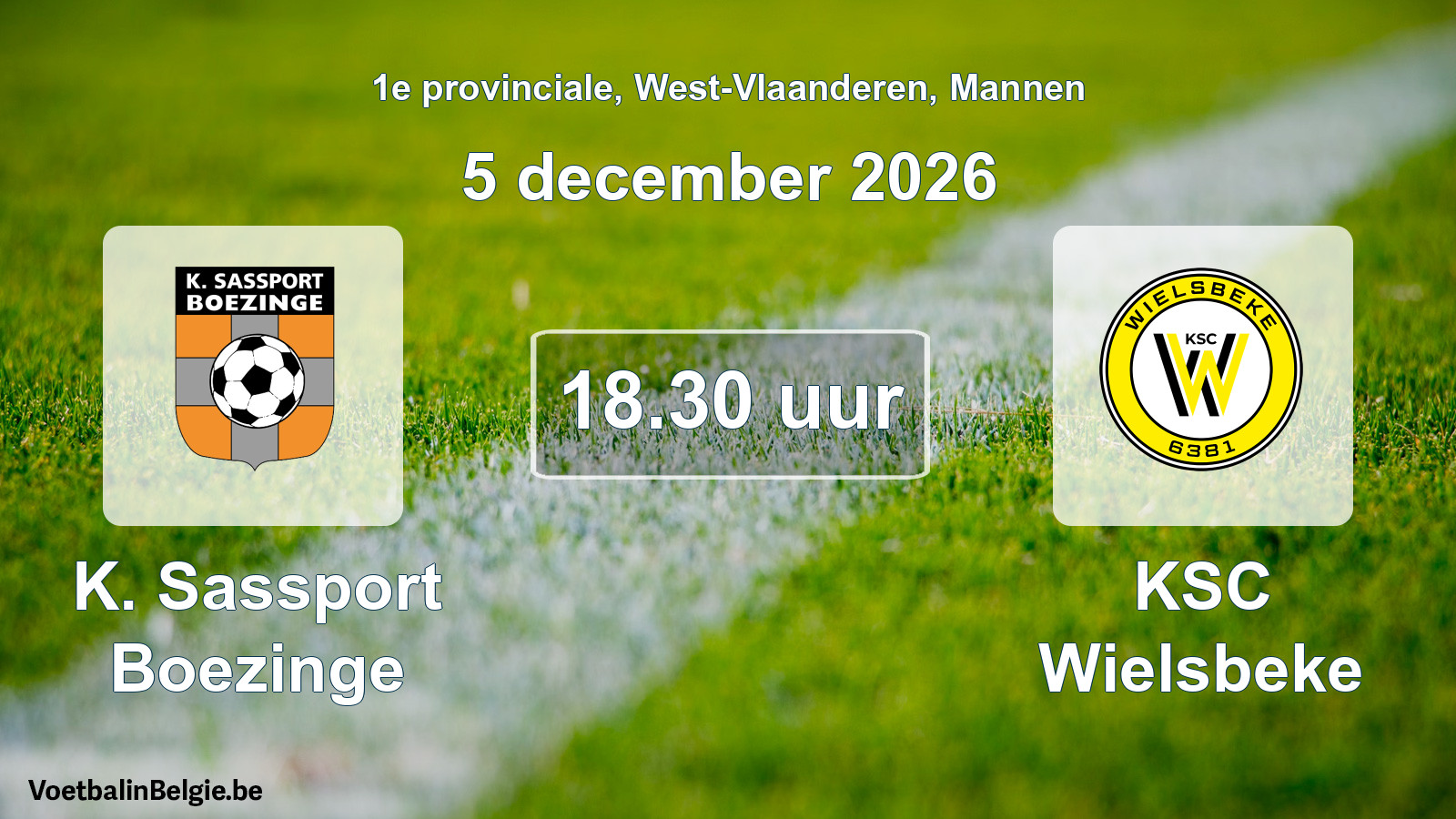 Geplande wedstrijd mannenvoetbal: K. Sassport Boezinge - KSC Wielsbeke (5 december 2026)