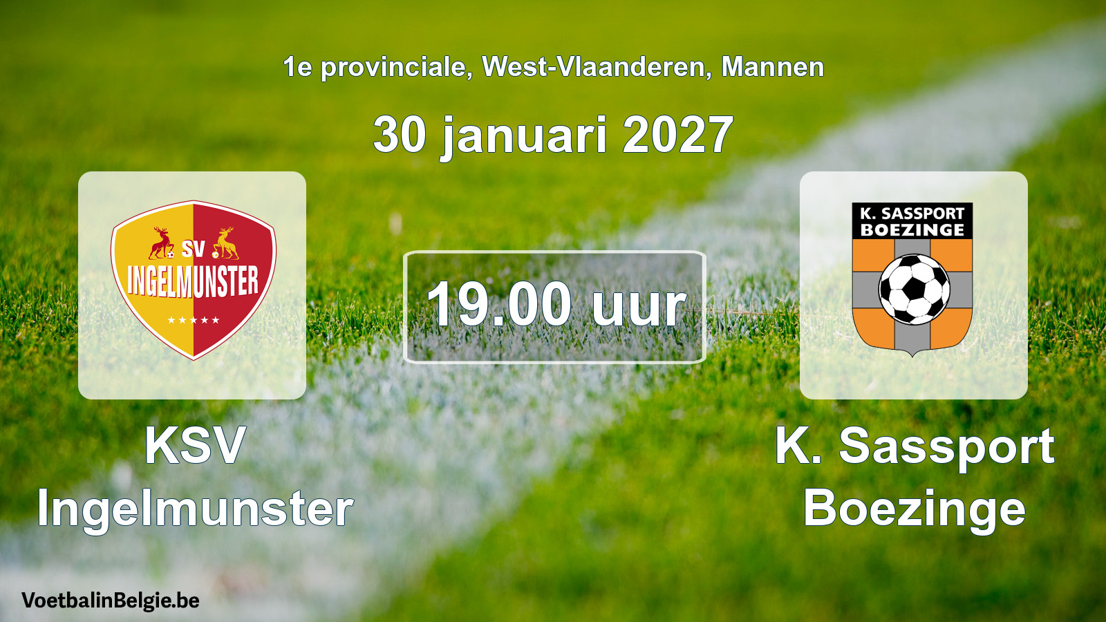 Geplande wedstrijd mannenvoetbal: KSV Ingelmunster - K. Sassport Boezinge (30 januari 2027)