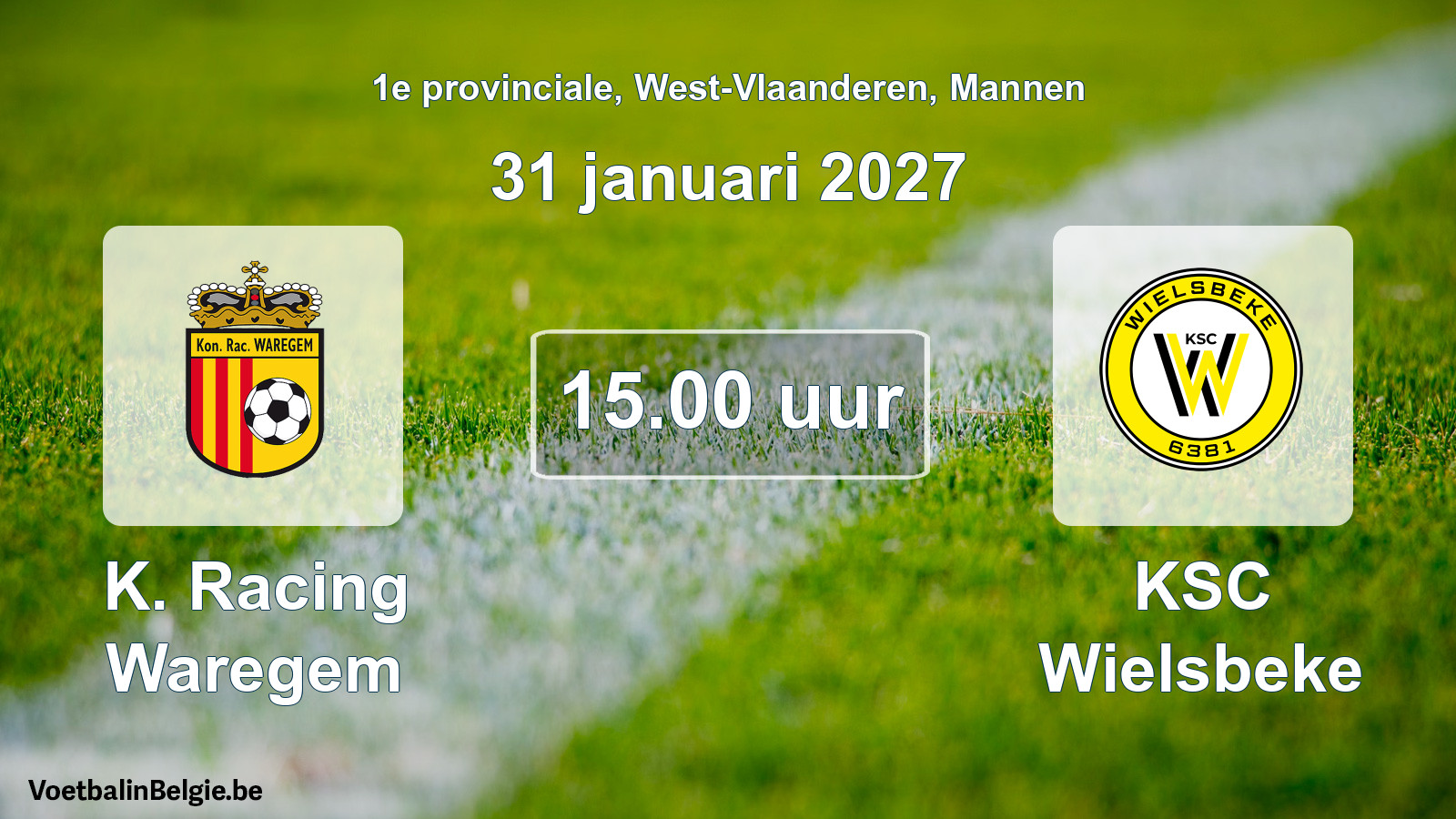 Geplande wedstrijd mannenvoetbal: K. Racing Waregem - KSC Wielsbeke (31 januari 2027)