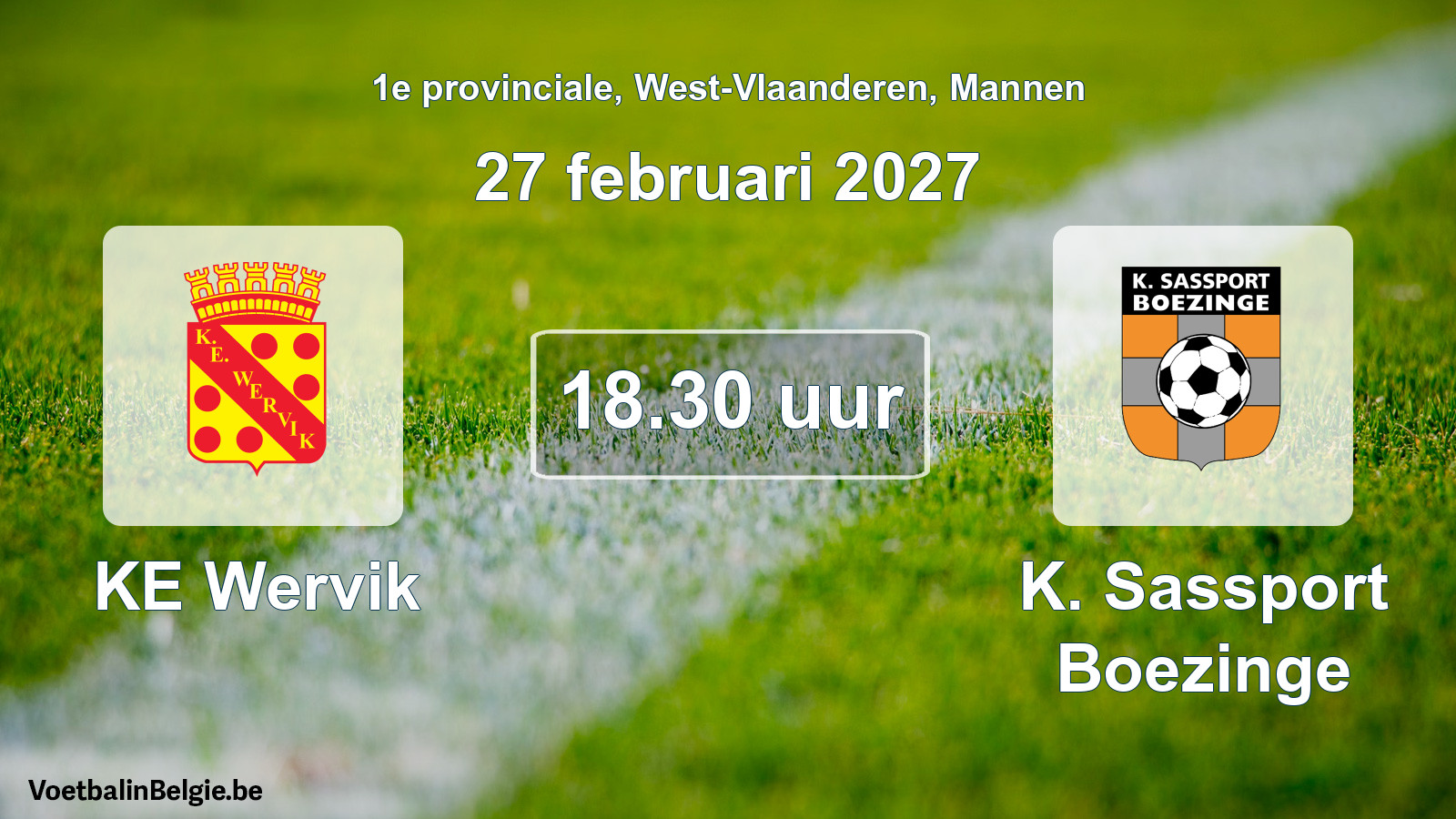 Geplande wedstrijd mannenvoetbal: KE Wervik - K. Sassport Boezinge (27 februari 2027)
