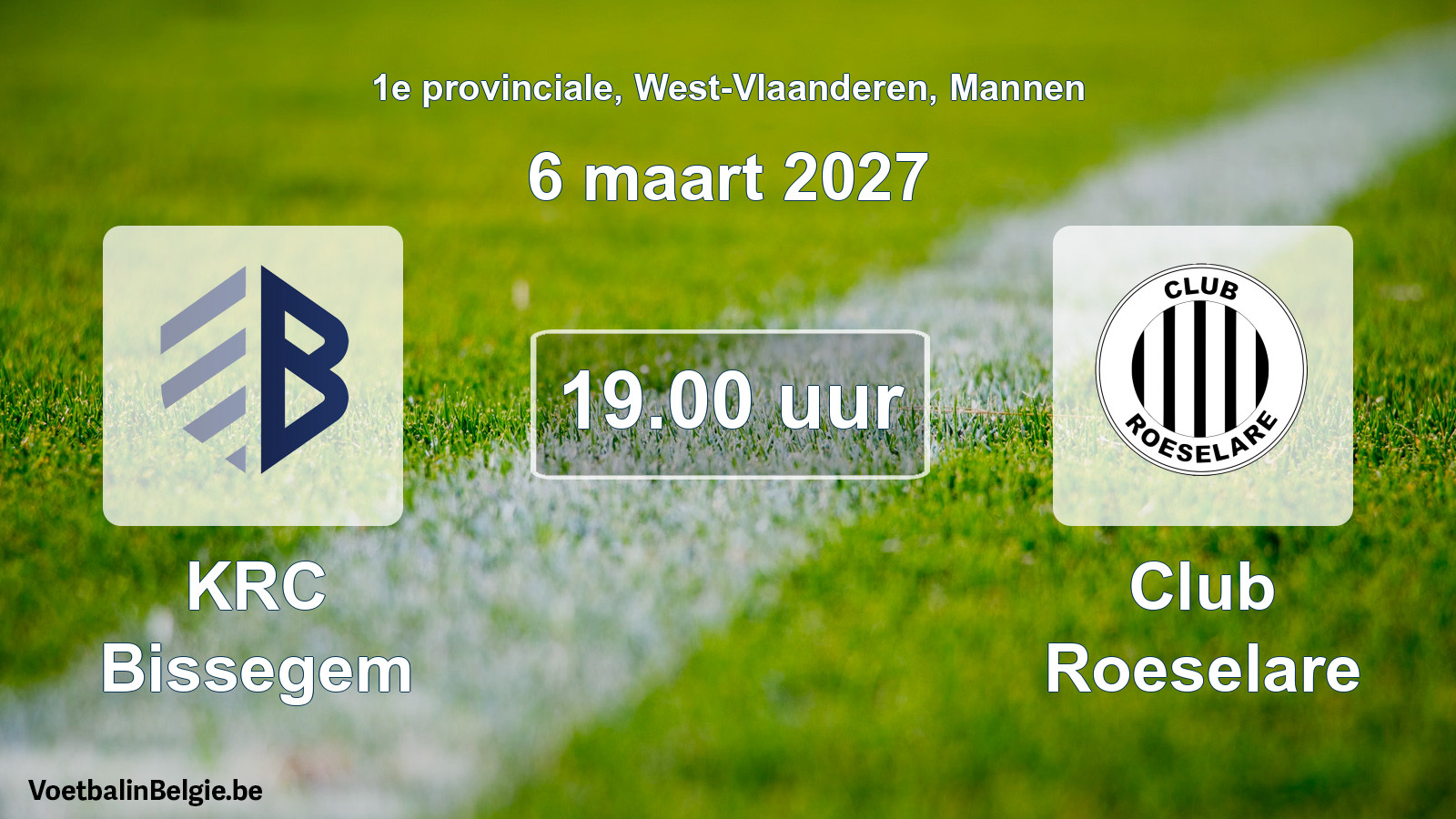 Geplande wedstrijd mannenvoetbal: KRC Bissegem - Club Roeselare (6 maart 2027)