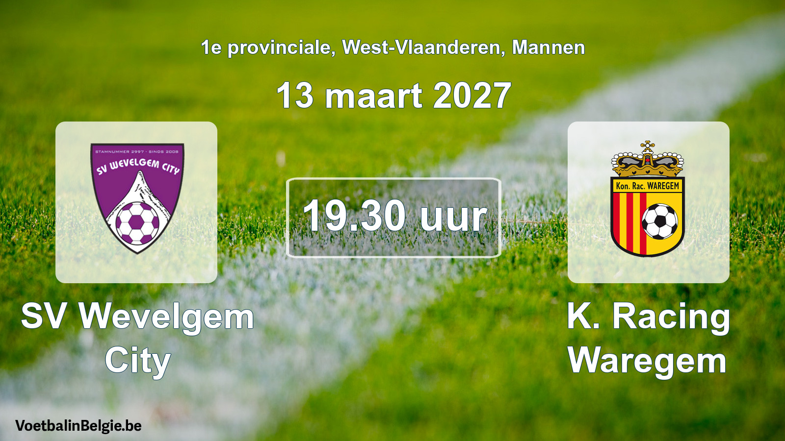 Geplande wedstrijd mannenvoetbal: SV Wevelgem City - K. Racing Waregem (13 maart 2027)