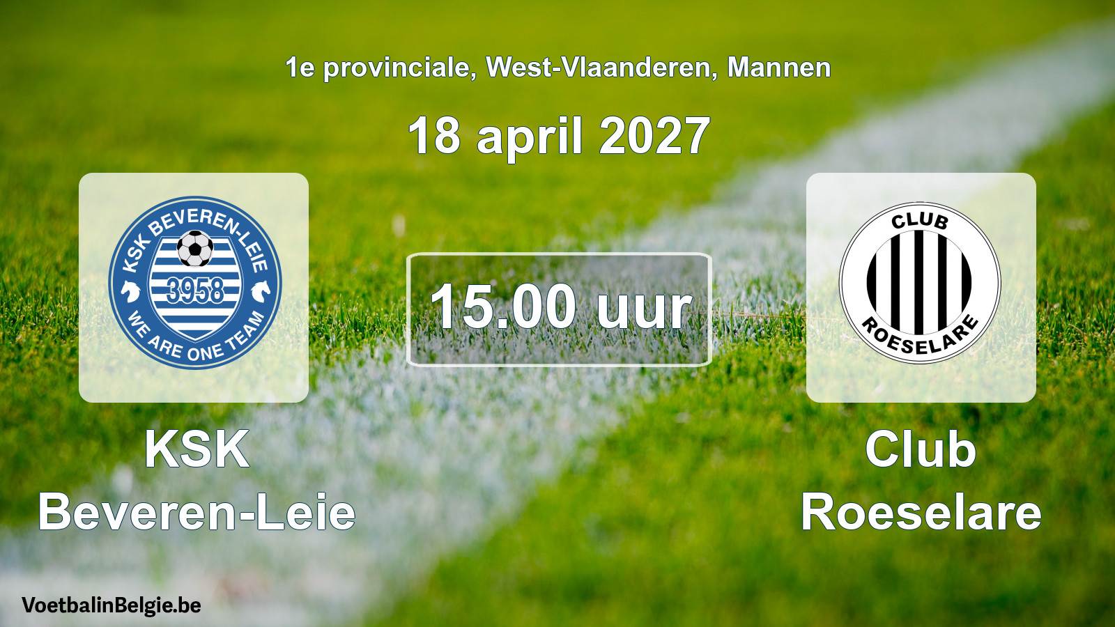 Geplande wedstrijd mannenvoetbal: KSK Beveren-Leie - Club Roeselare (18 april 2027)