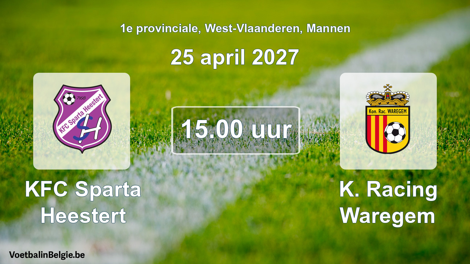 Geplande wedstrijd mannenvoetbal: KFC Sparta Heestert - K. Racing Waregem (25 april 2027)