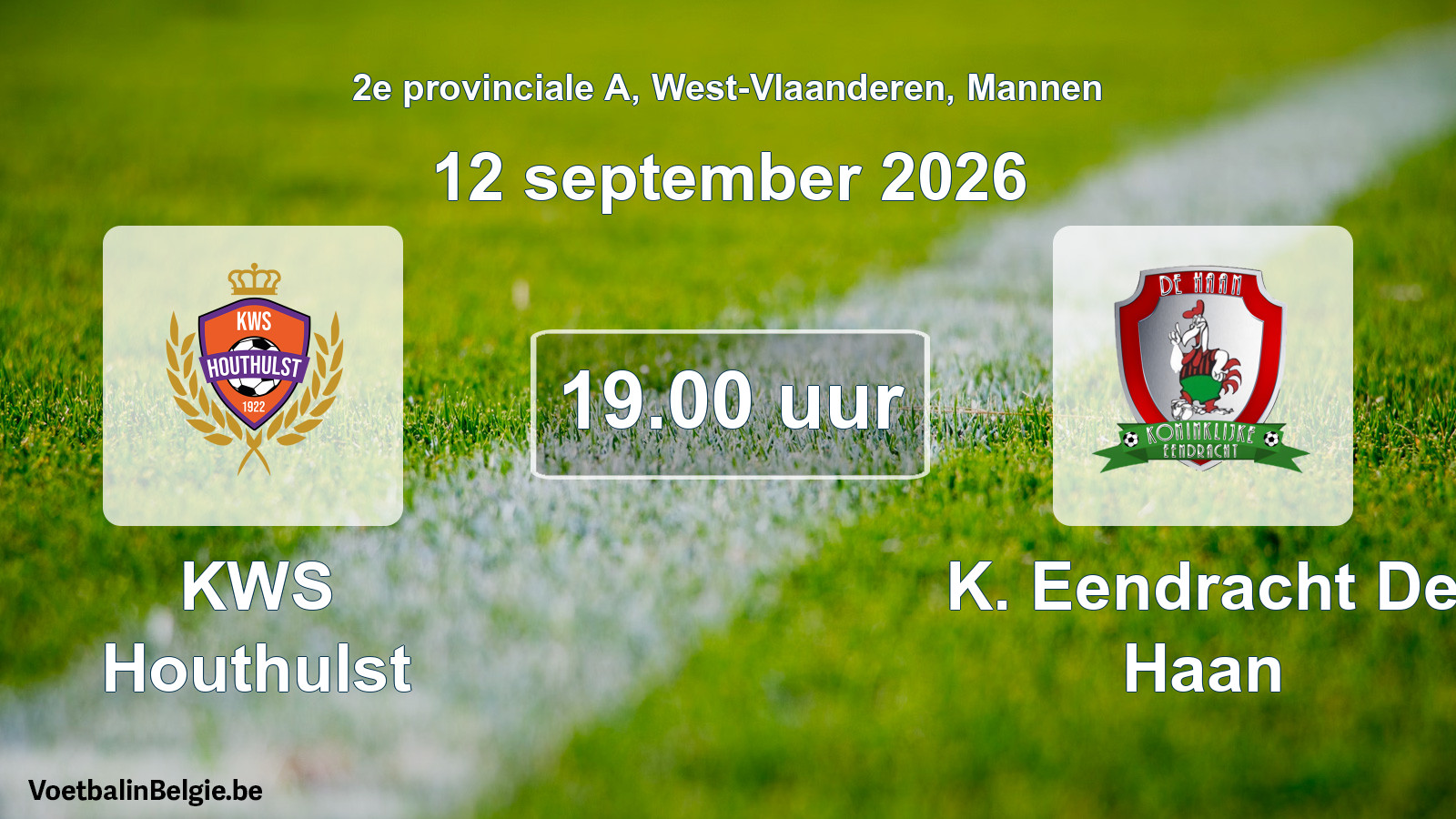 Geplande wedstrijd mannenvoetbal: KWS Houthulst - K. Eendracht De Haan (12 september 2026)