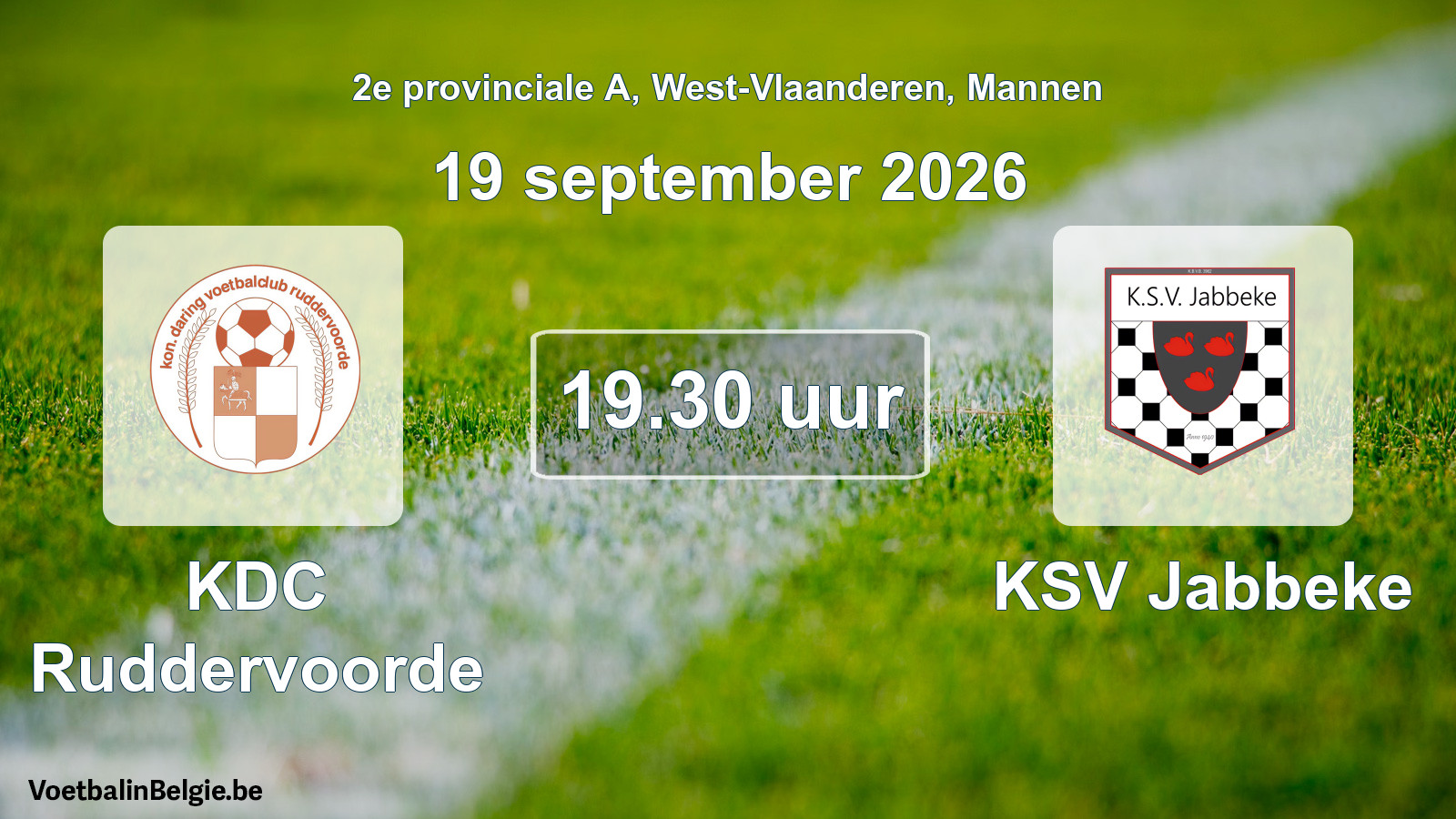 Match prévu football hommes: KDC Ruddervoorde - KSV Jabbeke (19 septembre 2026)