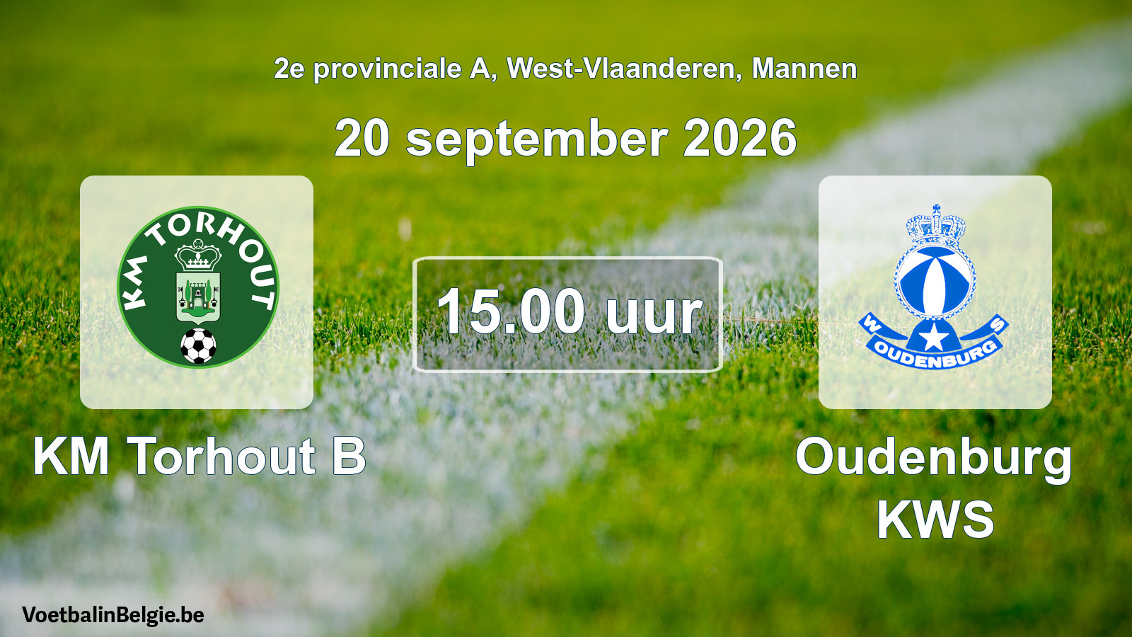 Scheduled match men football: KM Torhout B - Oudenburg KWS (20 September 2026)