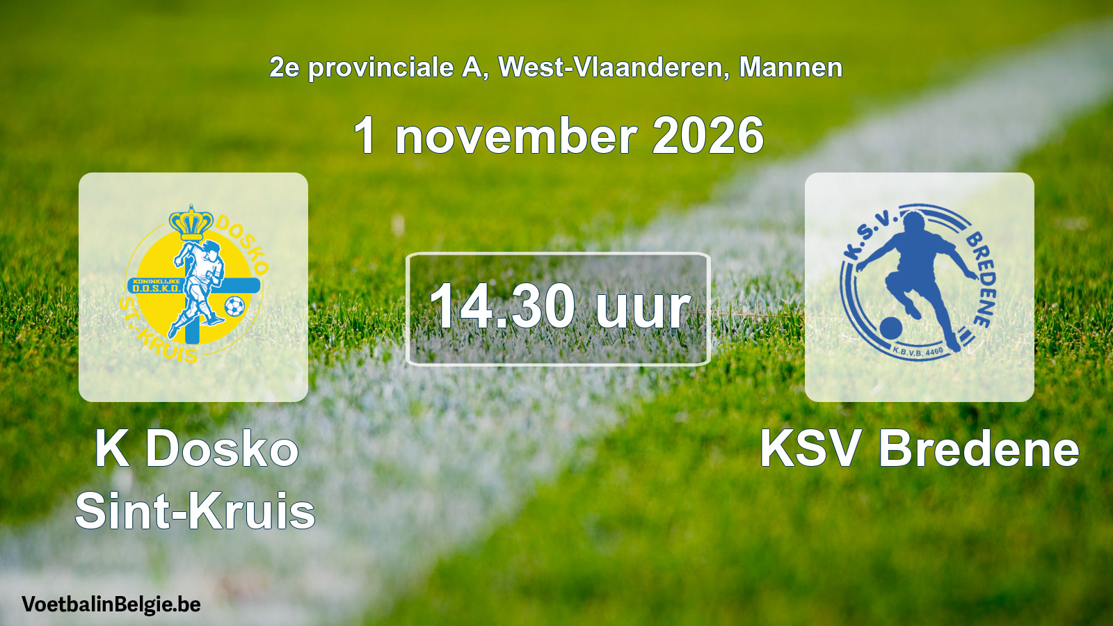 Match prévu football hommes: K Dosko Sint-Kruis - KSV Bredene (1 novembre 2026)