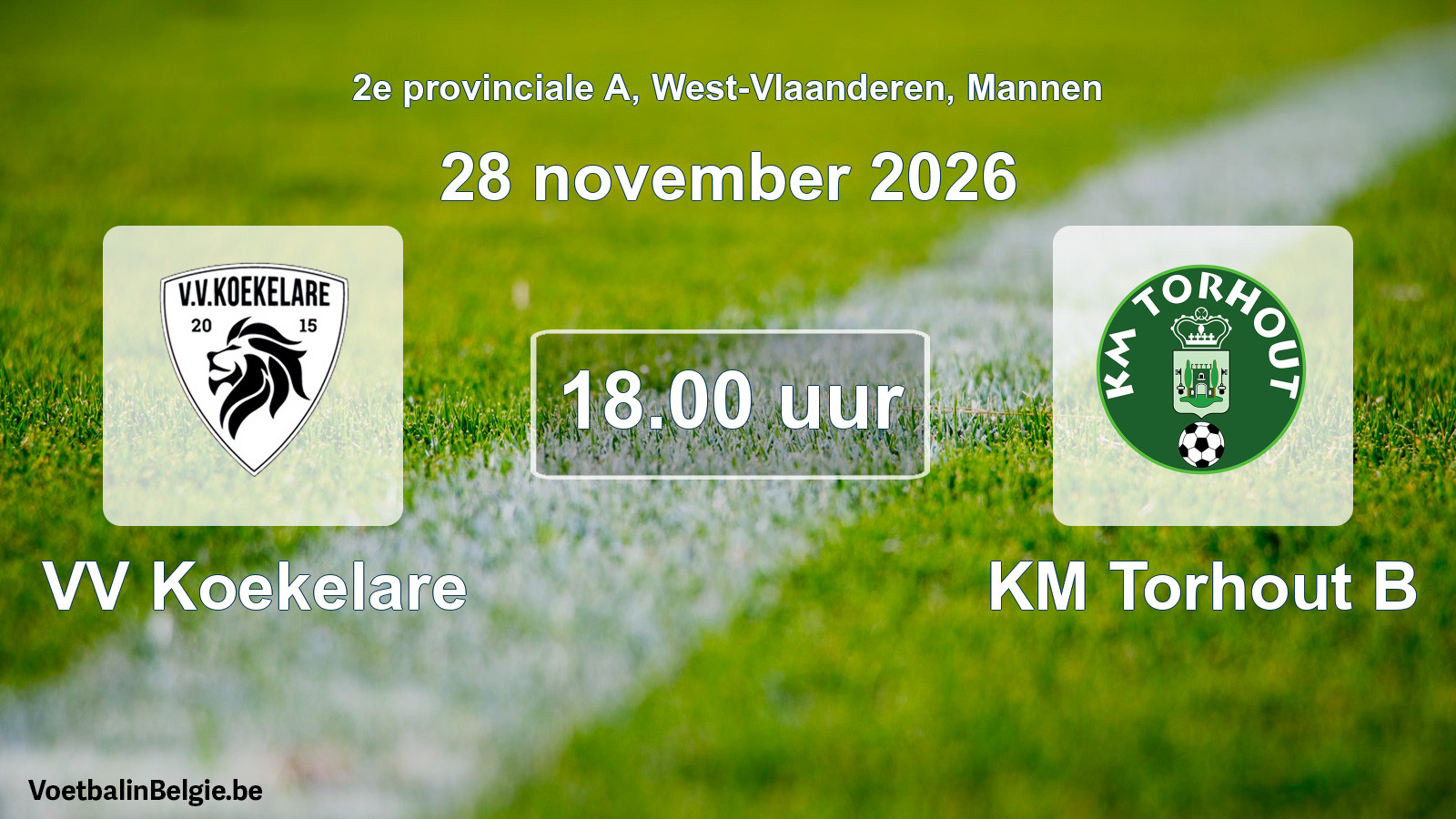 Match prévu football hommes: VV Koekelare - KM Torhout B (28 novembre 2026)