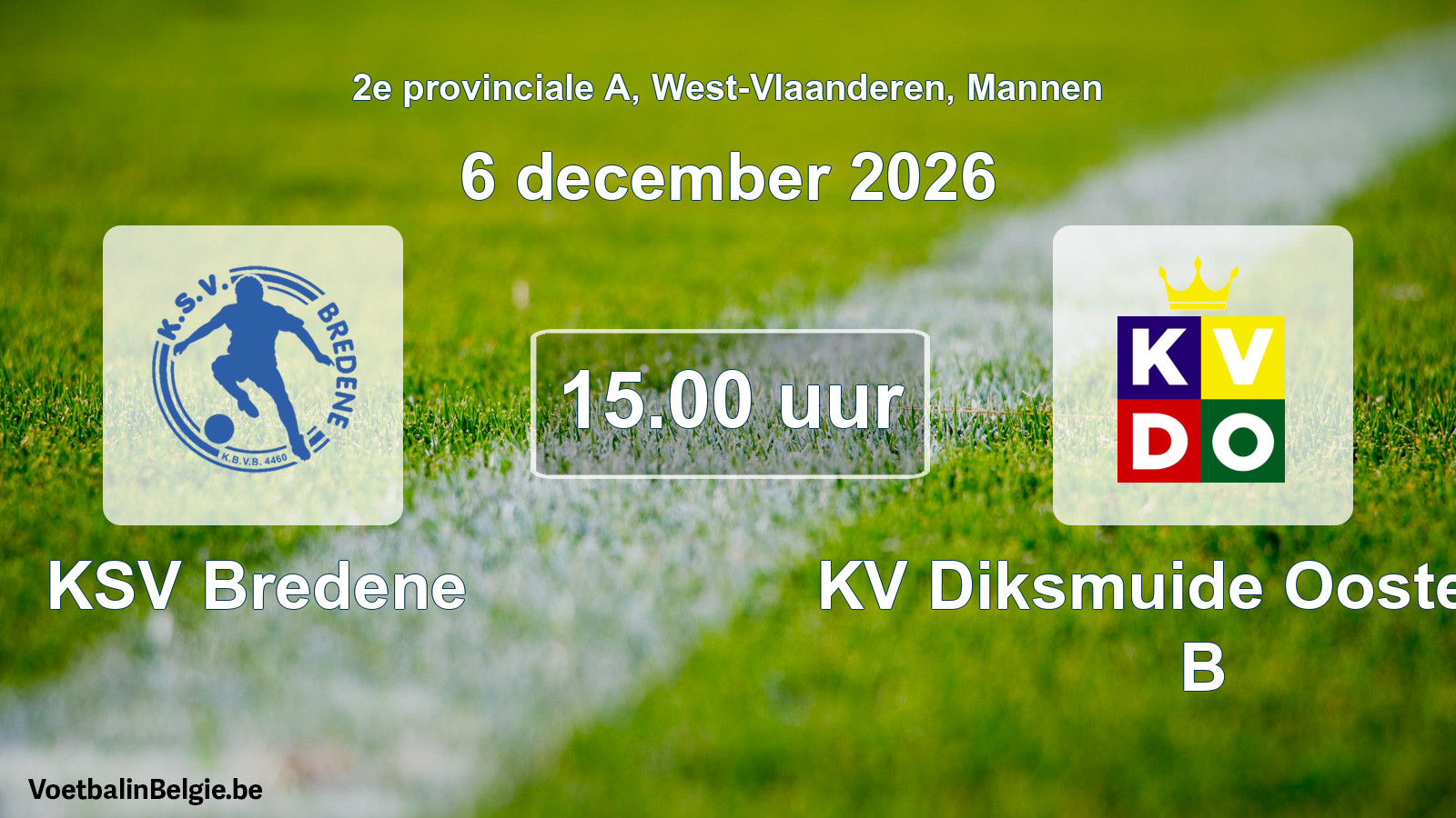 Geplande wedstrijd mannenvoetbal: KSV Bredene - KV Diksmuide Oostende B (6 december 2026)