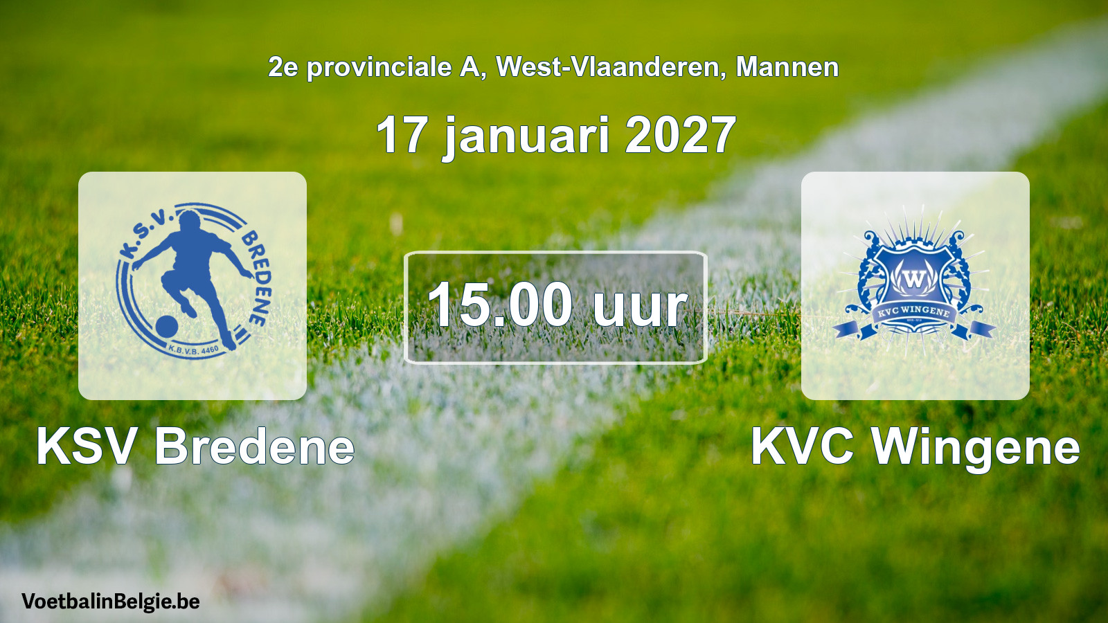Geplande wedstrijd mannenvoetbal: KSV Bredene - KVC Wingene (17 januari 2027)