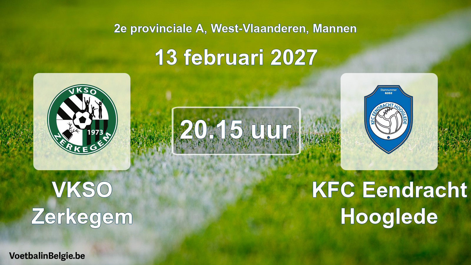 Geplande wedstrijd mannenvoetbal: VKSO Zerkegem - KFC Eendracht Hooglede (13 februari 2027)