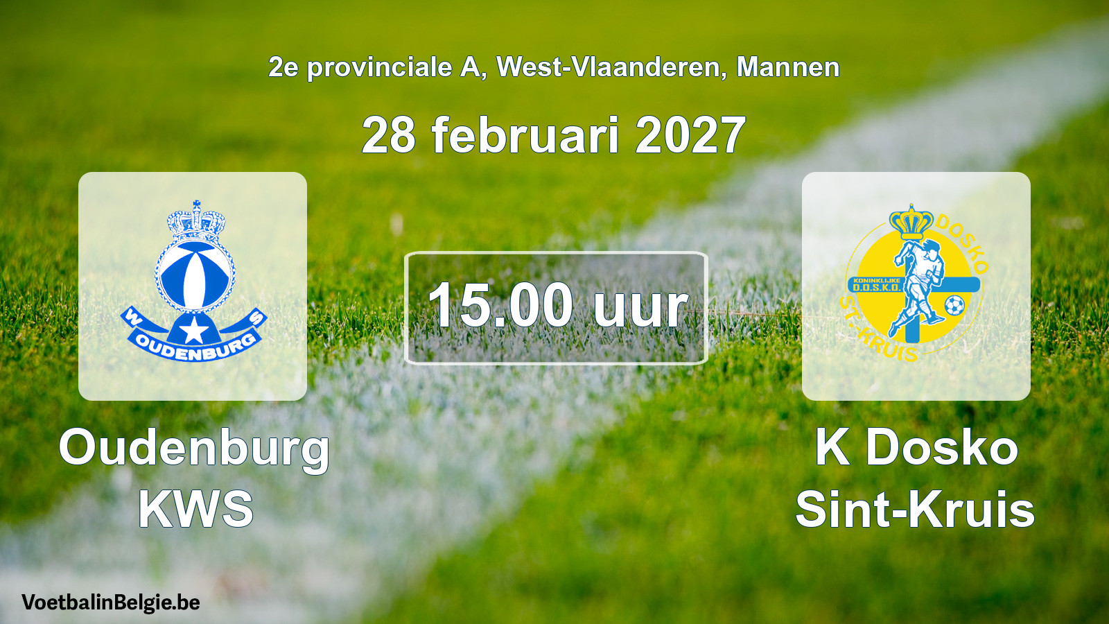 Geplande wedstrijd mannenvoetbal: Oudenburg KWS - K Dosko Sint-Kruis (28 februari 2027)