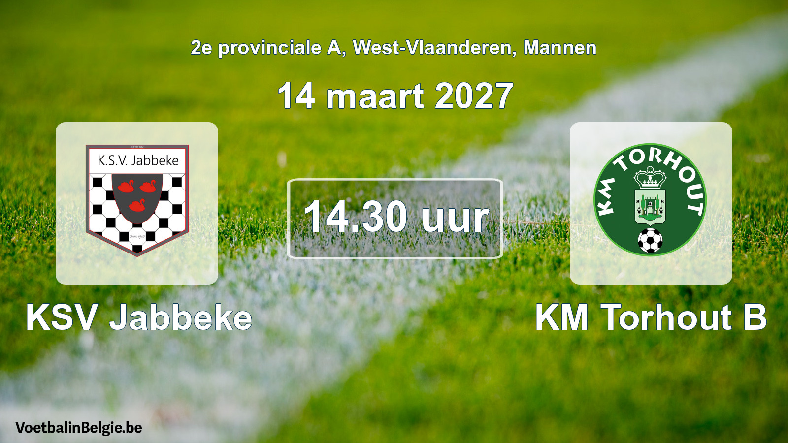 Match prévu football hommes: KSV Jabbeke - KM Torhout B (14 mars 2027)