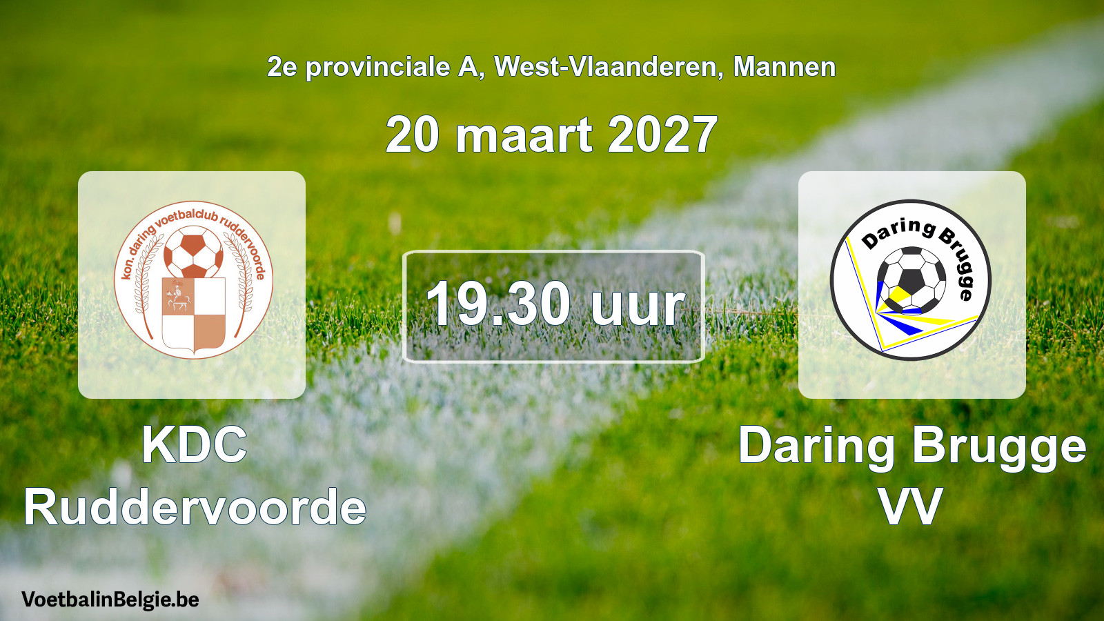 Match prévu football hommes: KDC Ruddervoorde - Daring Brugge VV (20 mars 2027)