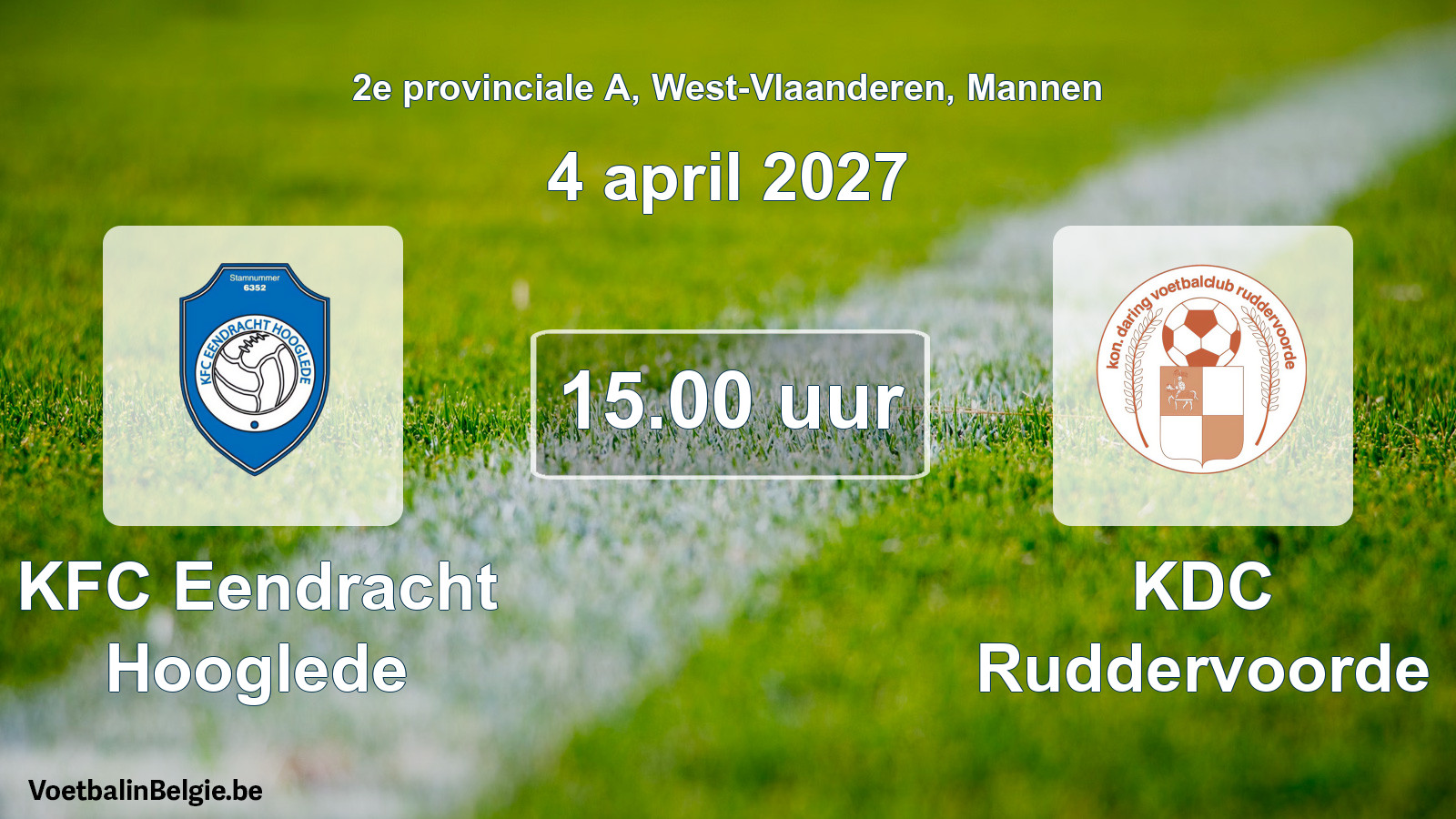 Geplande wedstrijd mannenvoetbal: KFC Eendracht Hooglede - KDC Ruddervoorde (4 april 2027)