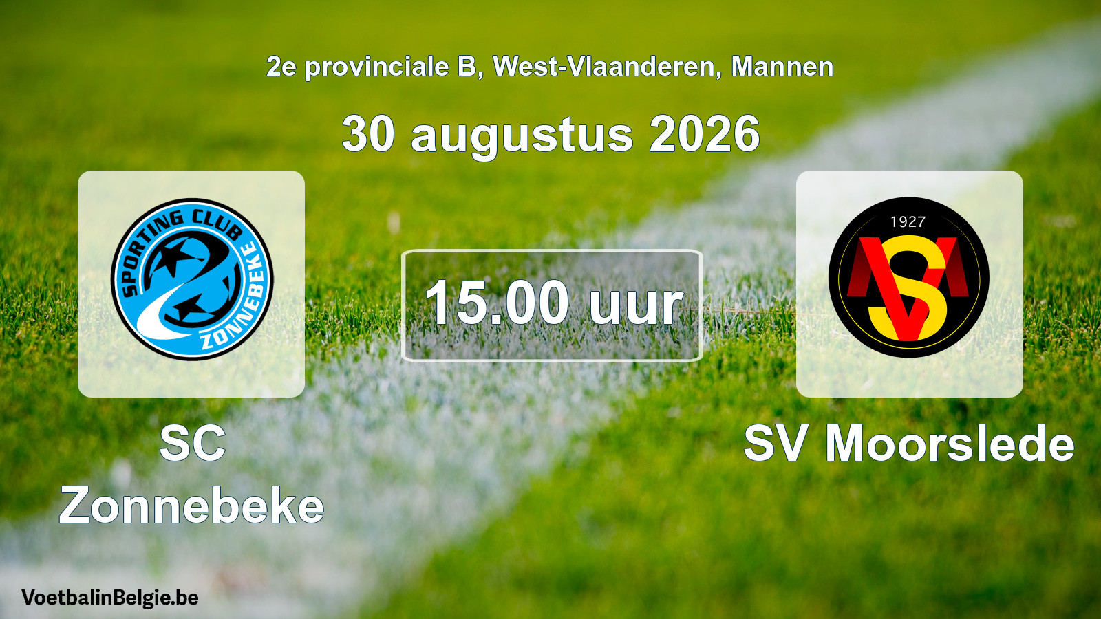 Scheduled match men football: SC Zonnebeke - SV Moorslede (30 August 2026)