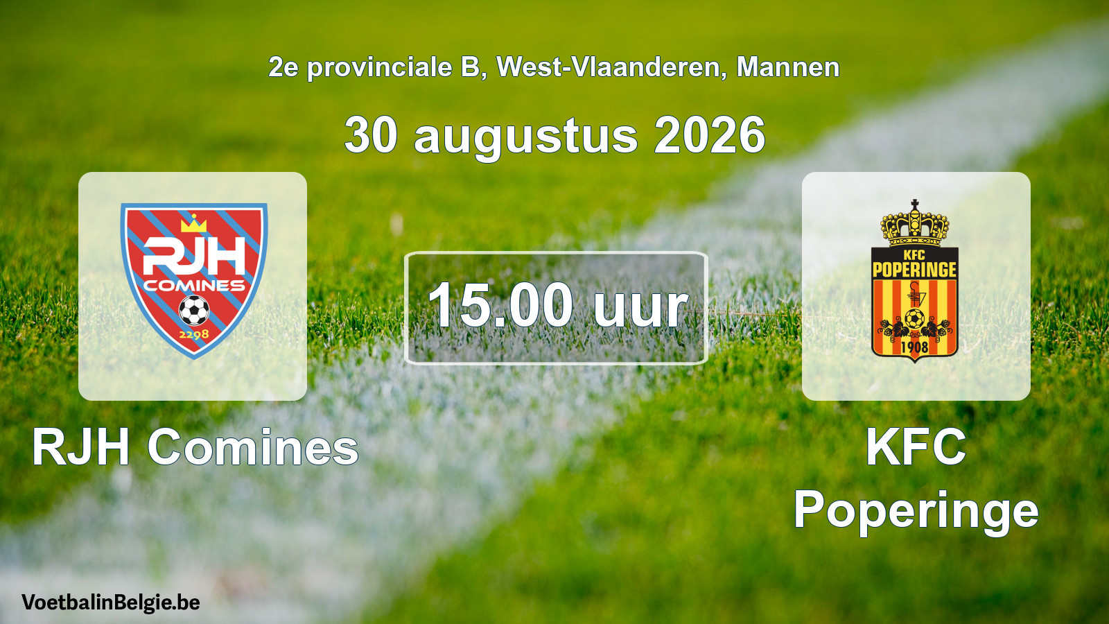 Scheduled match men football: RJH Comines - KFC Poperinge (30 August 2026)