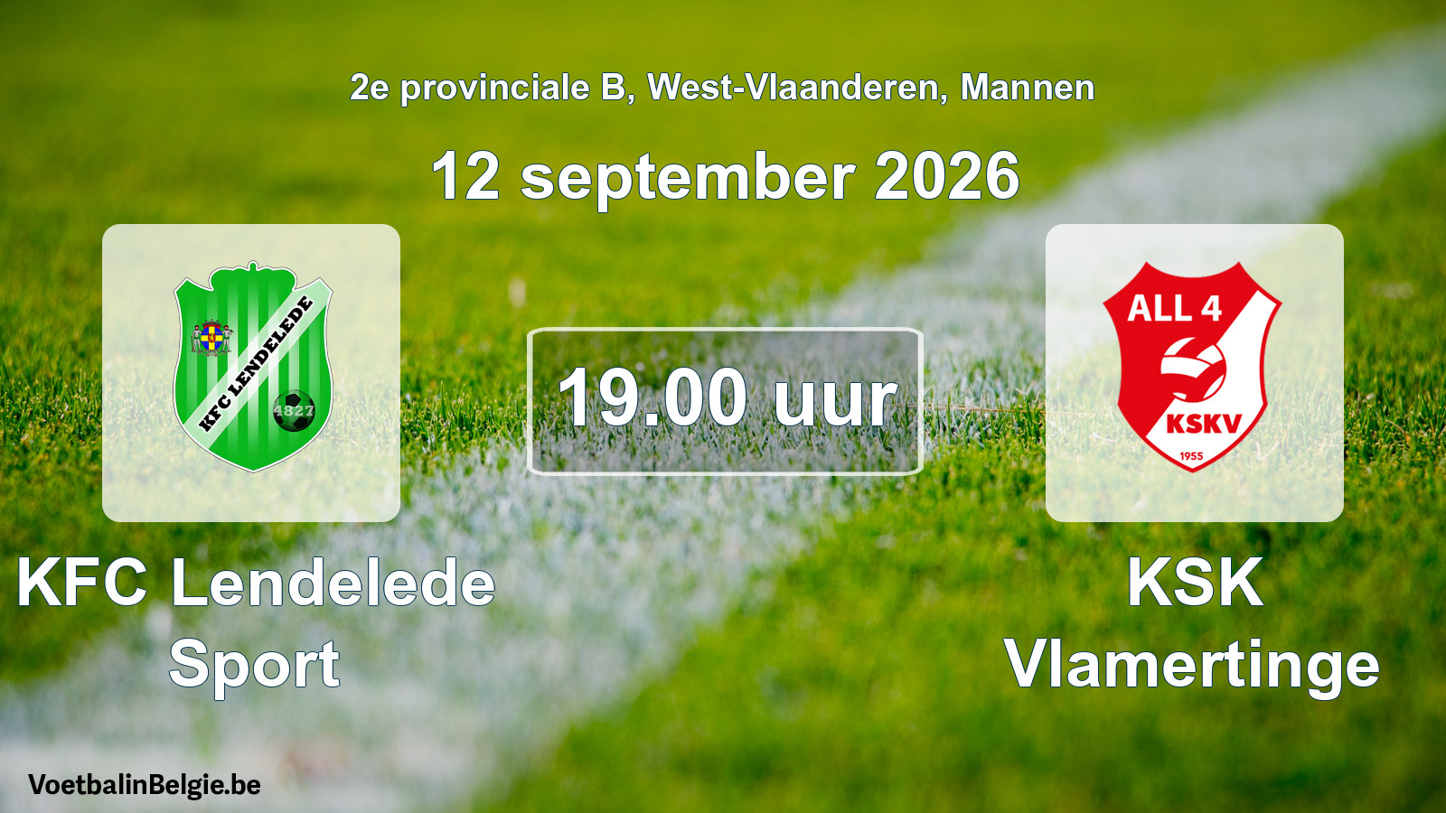 Geplantes Spiel männer-Fußball: KFC Lendelede Sport - KSK Vlamertinge (12 September 2026)