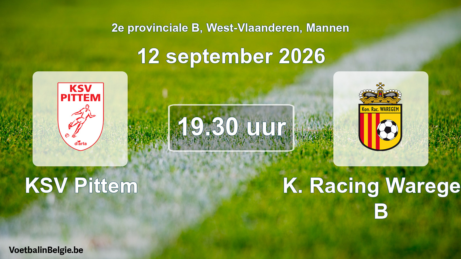 Match prévu football hommes: KSV Pittem - K. Racing Waregem B (12 septembre 2026)
