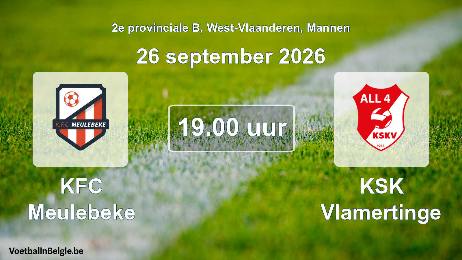 Geplande wedstrijd mannenvoetbal: KFC Meulebeke - KSK Vlamertinge (26 september 2026)