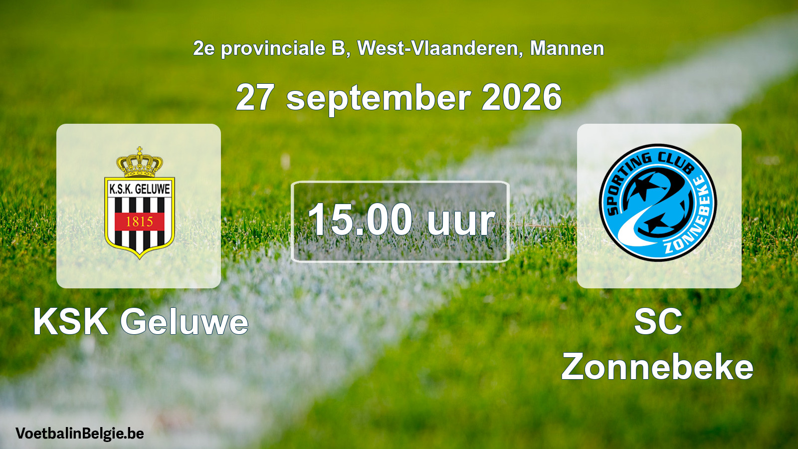 Match prévu football hommes: KSK Geluwe - SC Zonnebeke (27 septembre 2026)
