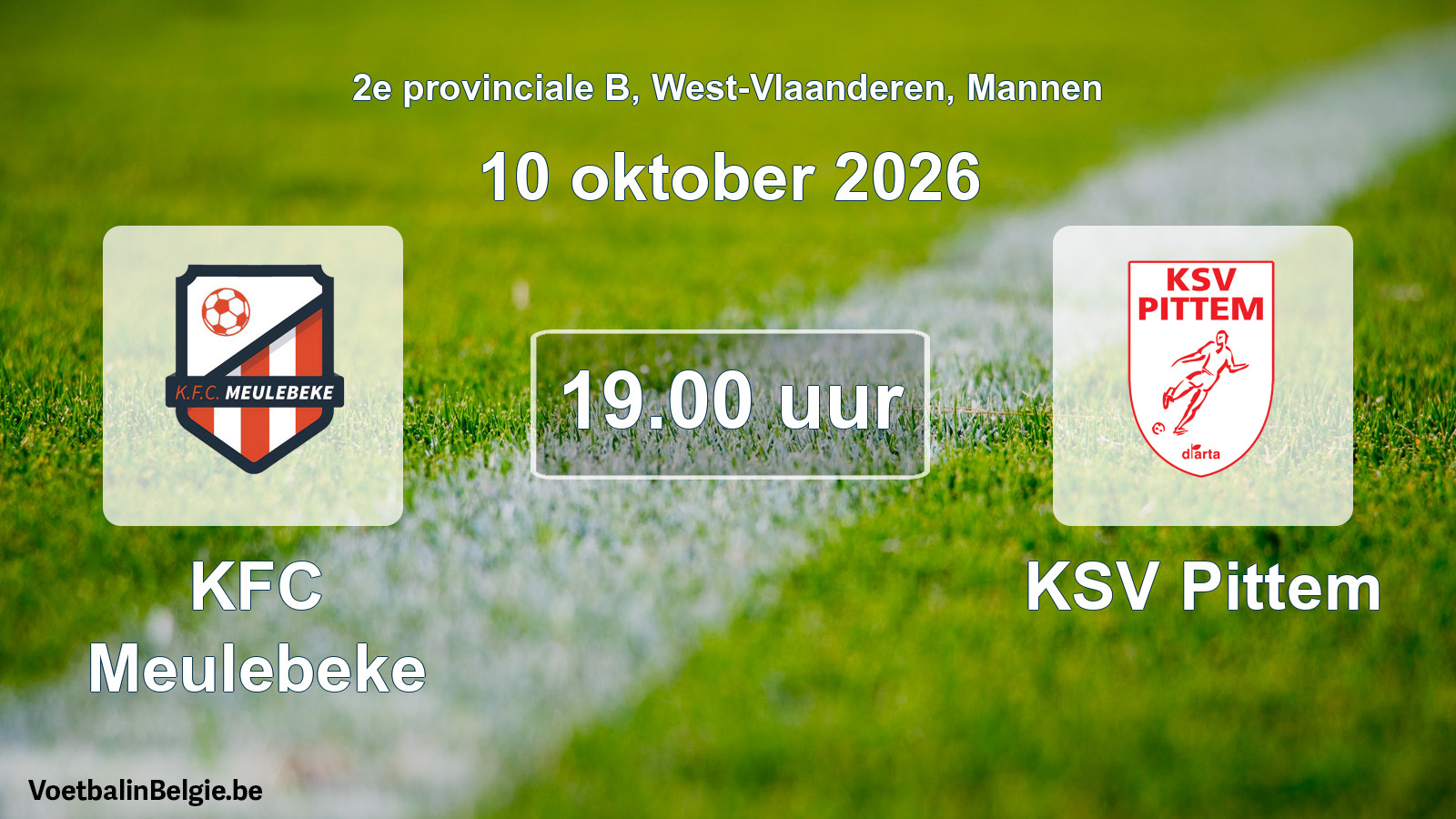 Geplantes Spiel männer-Fußball: KFC Meulebeke - KSV Pittem (10 Oktober 2026)