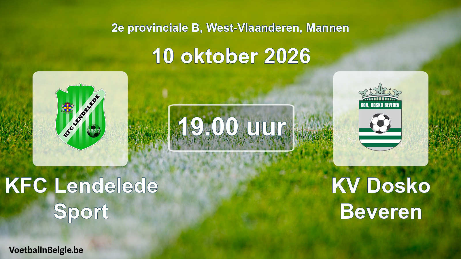 Match prévu football hommes: KFC Lendelede Sport - KV Dosko Beveren (10 octobre 2026)