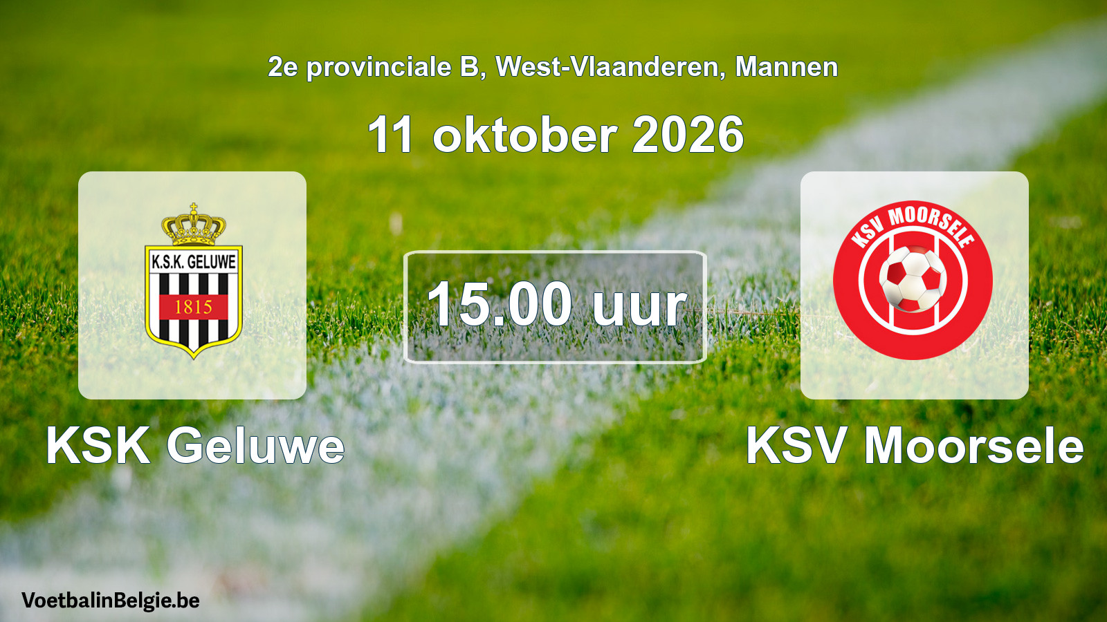 Geplande wedstrijd mannenvoetbal: KSK Geluwe - KSV Moorsele (11 oktober 2026)