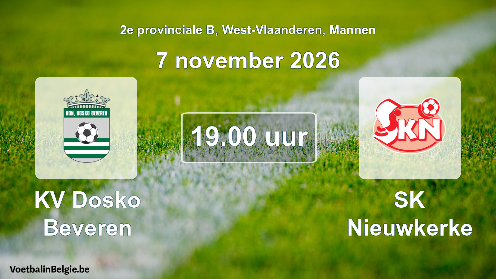 Match prévu football hommes: KV Dosko Beveren - SK Nieuwkerke (7 novembre 2026)