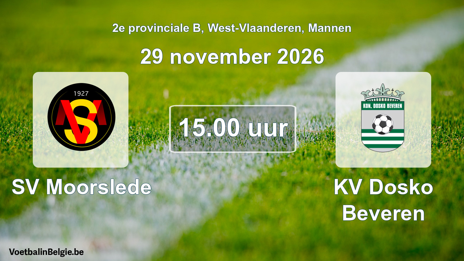 Geplantes Spiel männer-Fußball: SV Moorslede - KV Dosko Beveren (29 November 2026)