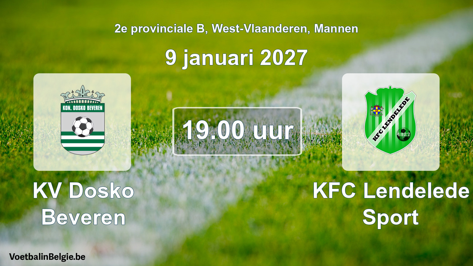 Scheduled match men football: KV Dosko Beveren - KFC Lendelede Sport (9 January 2027)