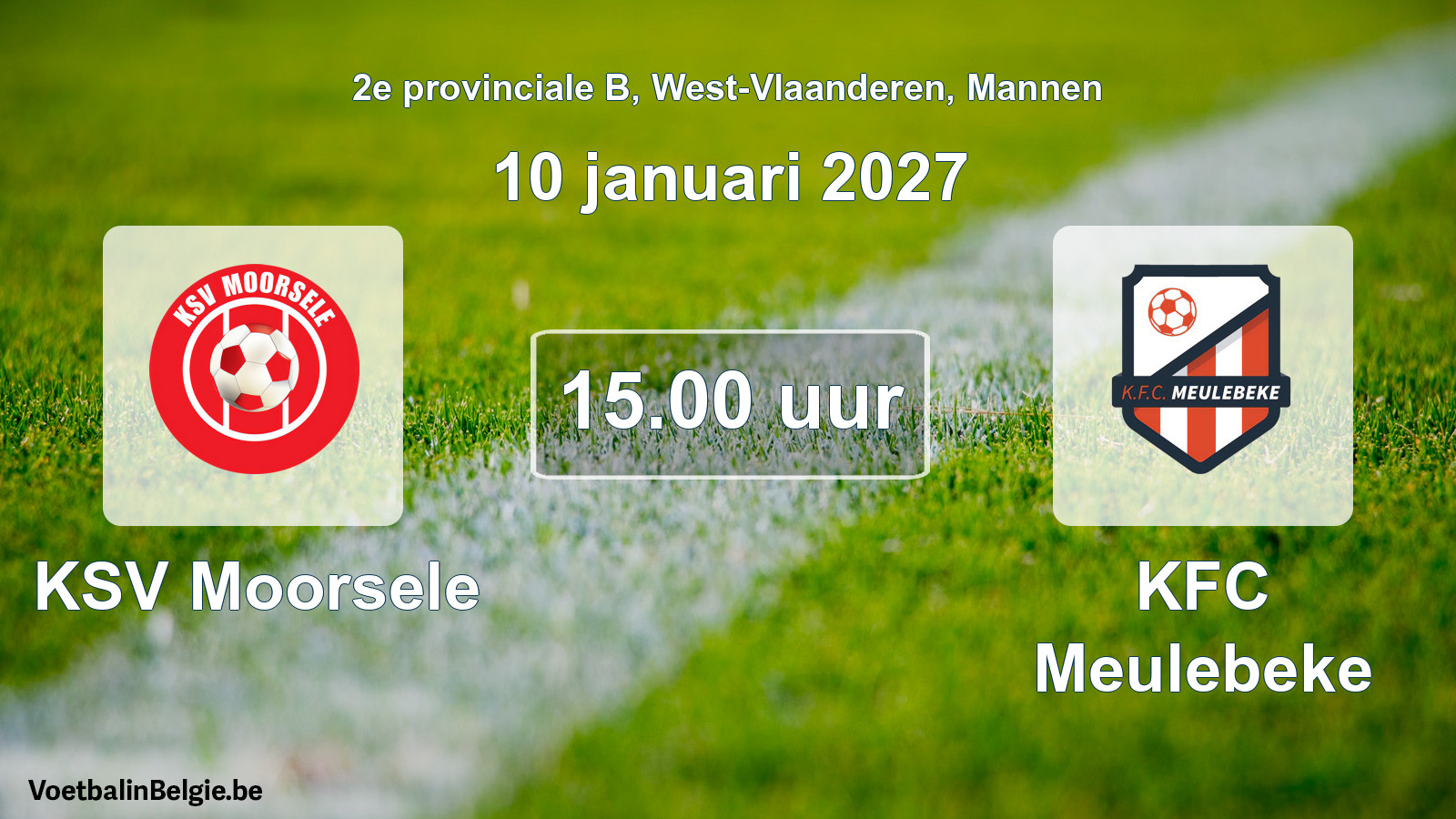 Match prévu football hommes: KSV Moorsele - KFC Meulebeke (10 janvier 2027)