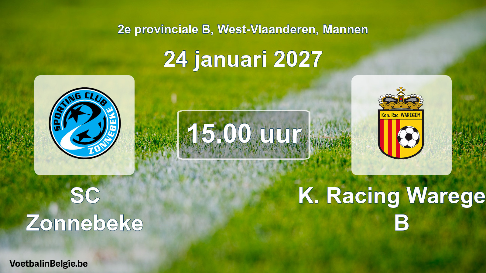 Scheduled match men football: SC Zonnebeke - K. Racing Waregem B (24 January 2027)