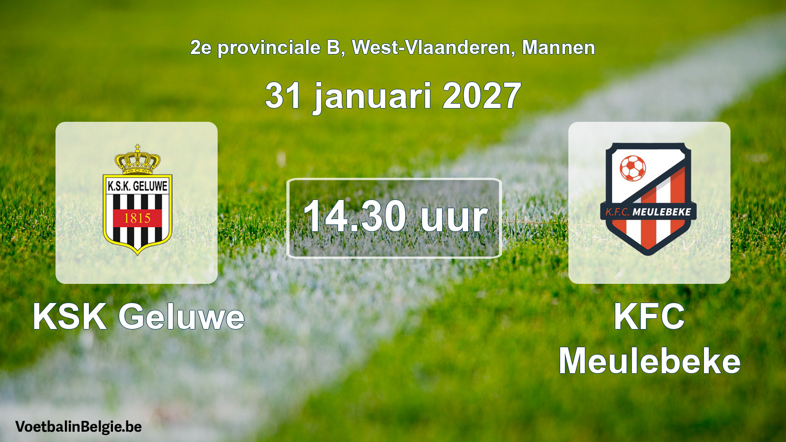 Geplantes Spiel männer-Fußball: KSK Geluwe - KFC Meulebeke (31 Januar 2027)