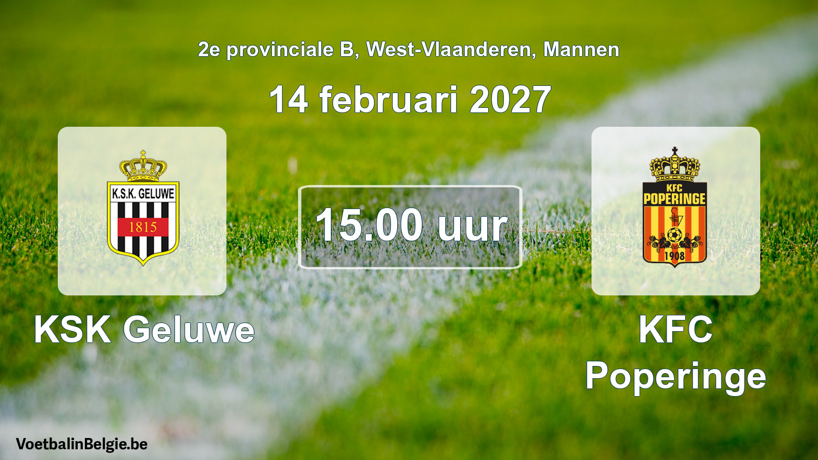 Geplantes Spiel männer-Fußball: KSK Geluwe - KFC Poperinge (14 Februar 2027)