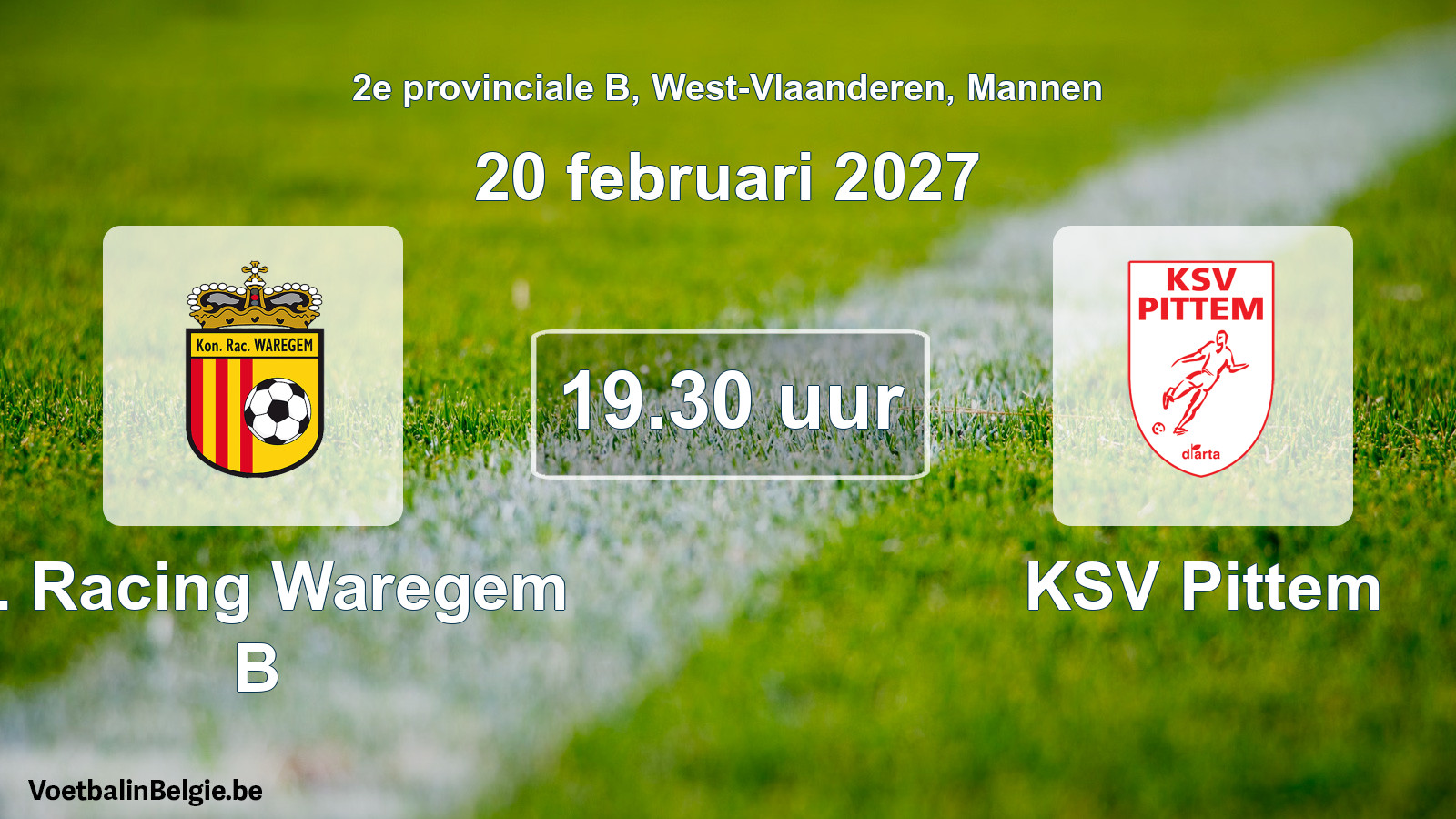 Scheduled match men football: K. Racing Waregem B - KSV Pittem (20 February 2027)