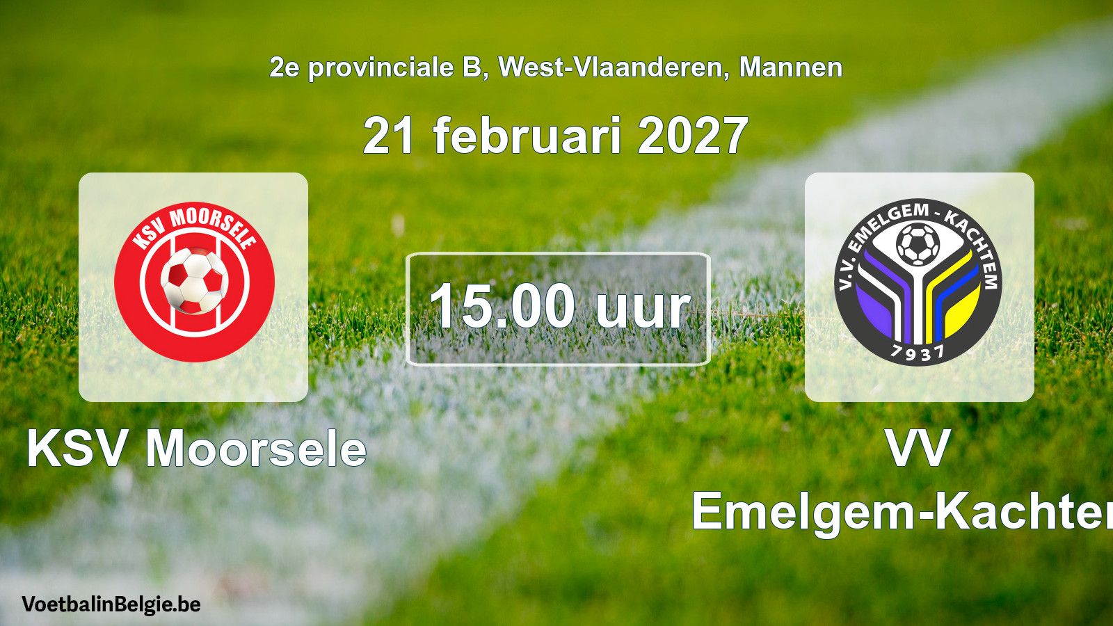Match prévu football hommes: KSV Moorsele - VV Emelgem-Kachtem (21 février 2027)