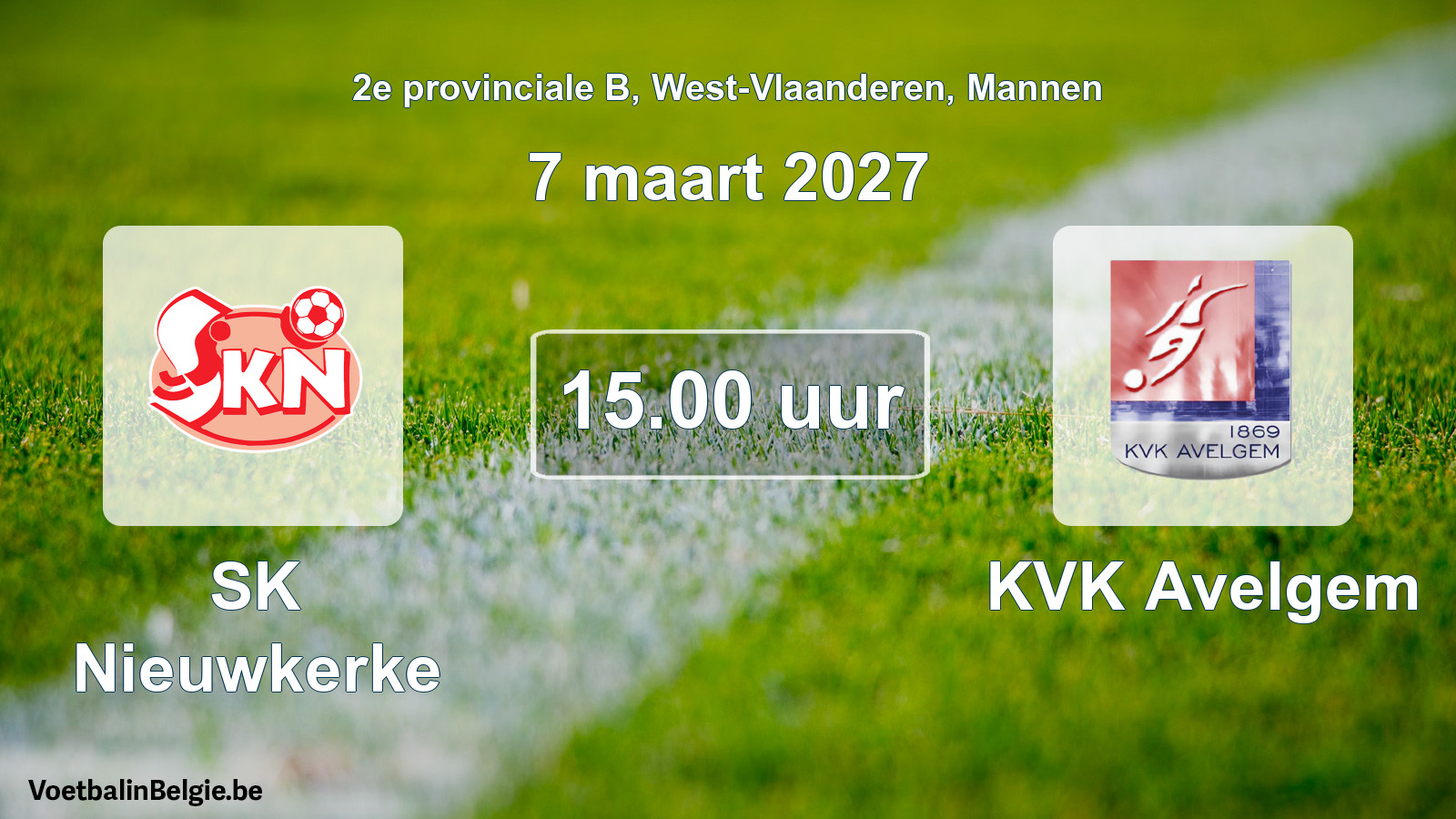Match prévu football hommes: SK Nieuwkerke - KVK Avelgem (7 mars 2027)