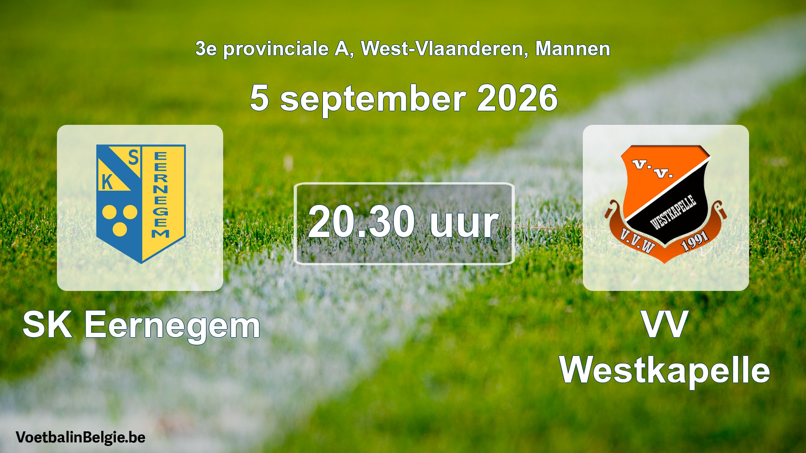 Geplande wedstrijd mannenvoetbal: SK Eernegem - VV Westkapelle (5 september 2026)