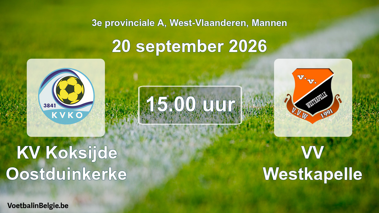 Geplande wedstrijd mannenvoetbal: KV Koksijde Oostduinkerke - VV Westkapelle (20 september 2026)