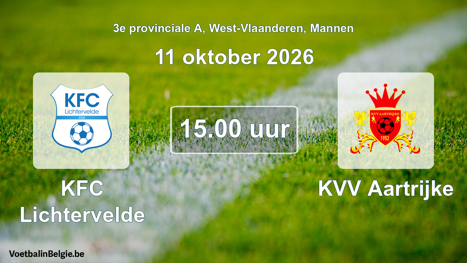Scheduled match men football: KFC Lichtervelde - KVV Aartrijke (11 October 2026)