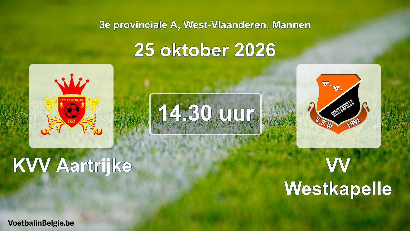 Geplande wedstrijd mannenvoetbal: KVV Aartrijke - VV Westkapelle (25 oktober 2026)