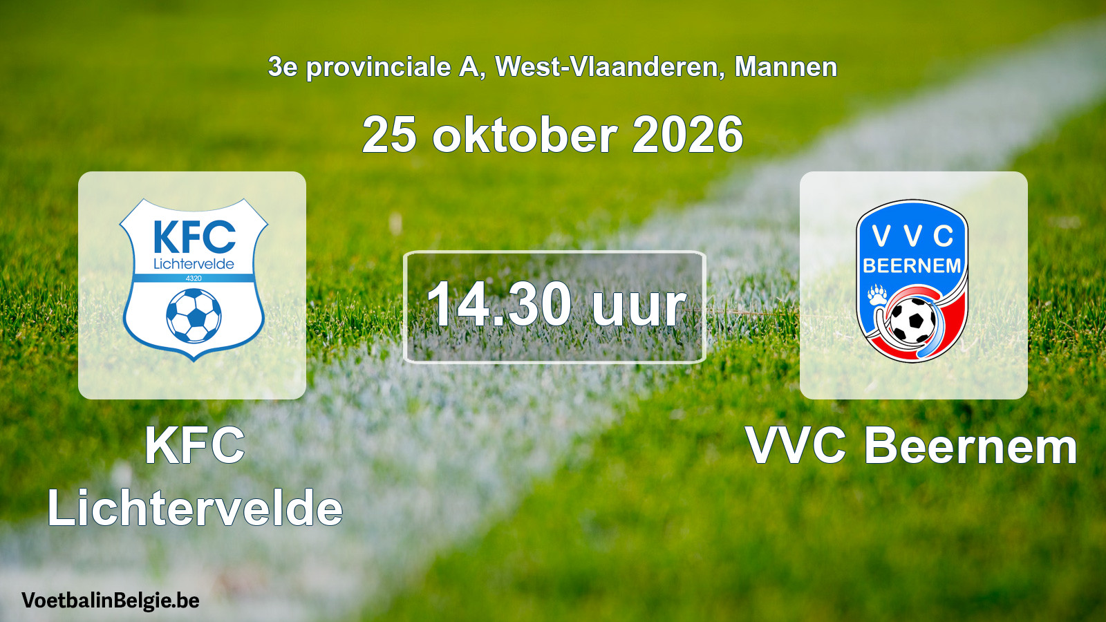 Geplande wedstrijd mannenvoetbal: KFC Lichtervelde - VVC Beernem (25 oktober 2026)