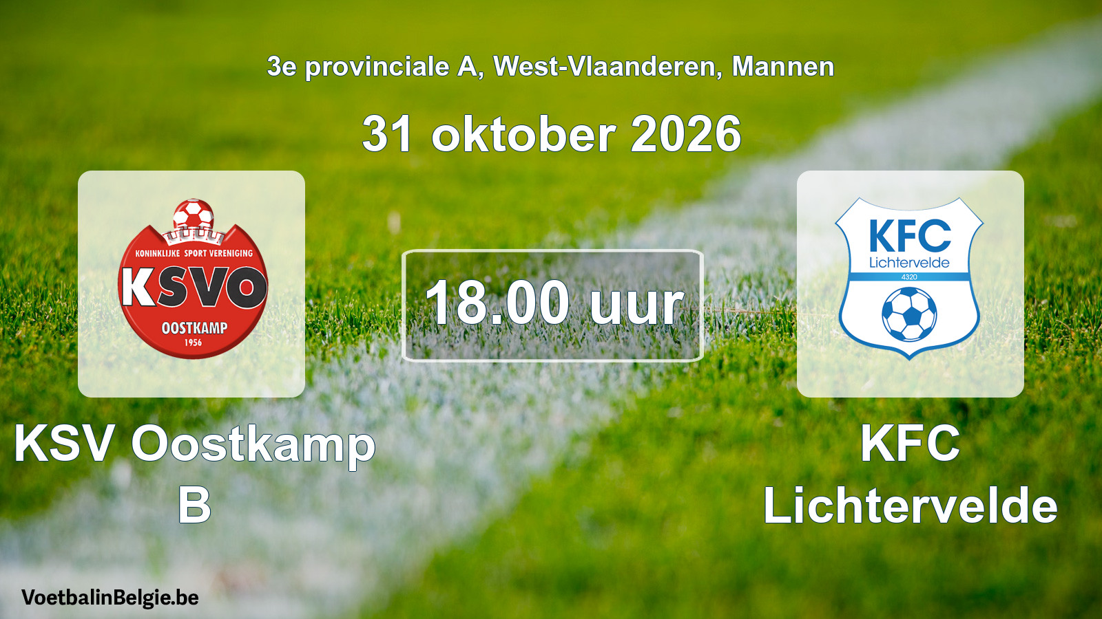 Geplande wedstrijd mannenvoetbal: KSV Oostkamp B - KFC Lichtervelde (31 oktober 2026)